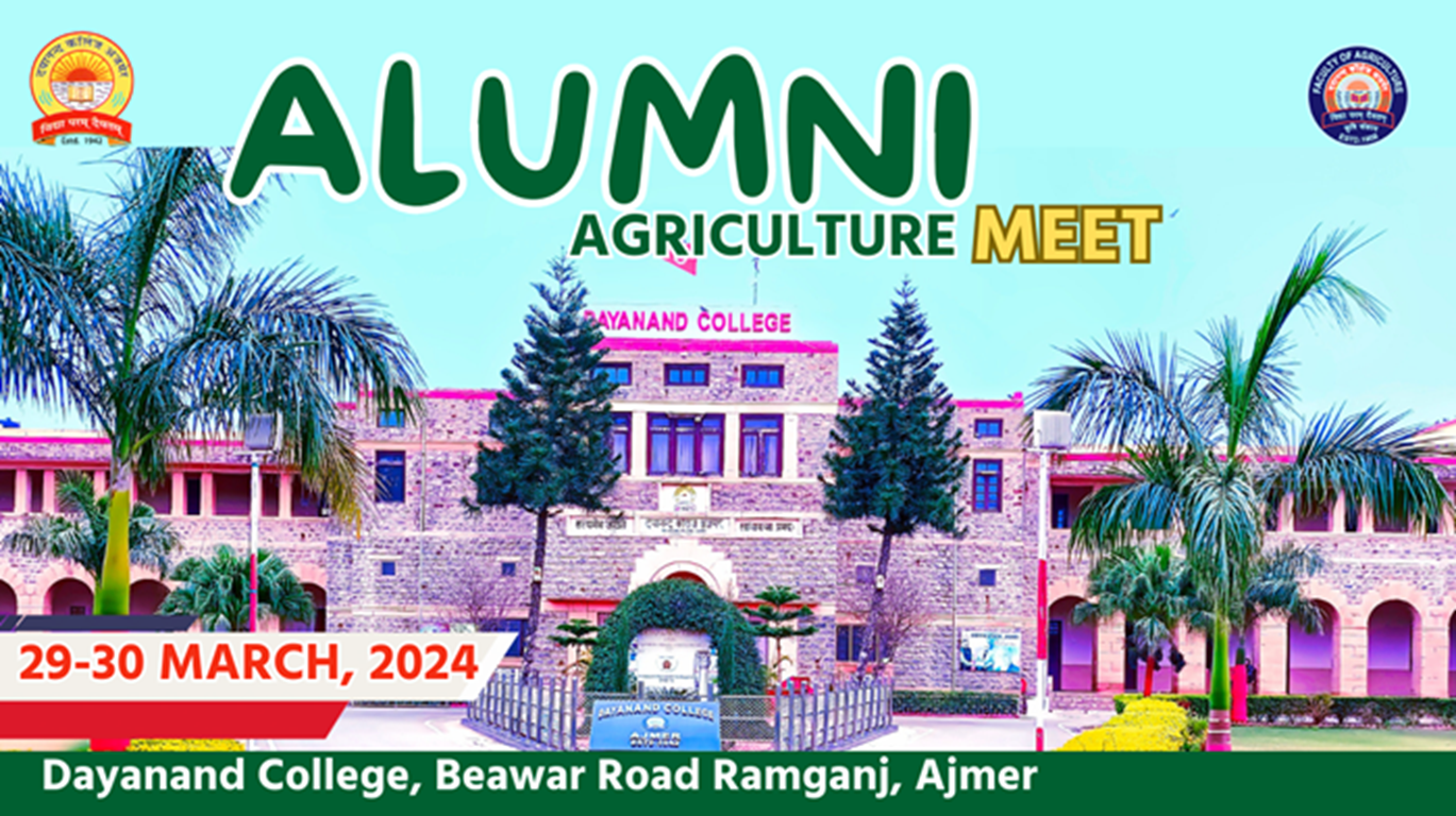 Dayanand College Ajmer | "Yaaron ki Yaadei" Alumni Meet